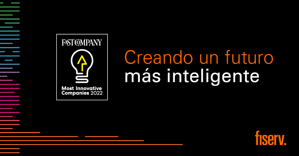 Fiserv nombrada como 1 de las empresas más innovadoras del mundo